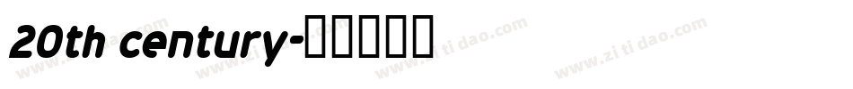 20th century字体转换